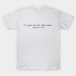 Descendants of the Sun Quotes T-Shirt